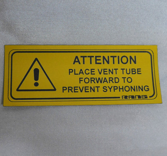 Place Vent Tube Forward To Prevent Syphoning